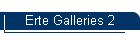 Erte Galleries 2
